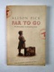 Alison Pick: Far To Go