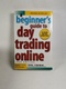 Toni Turner: A Beginner's Guide to Day Trading Online