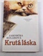 Krutá láska