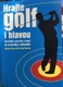 Hrajte golf i hlavou