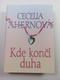 Cecelia Ahernová: Kde končí duha