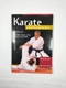 Ryu Shotokan: Karate - Cesta k prvnímu danu