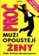 Prečo muži opúšťajú ženy