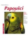 Papoušci 1.díl - Jak na to