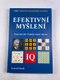 Gerhard Schmidt: Efektivní myšlení Pevná (2005)