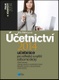 Účetnictví 2014 - učebnice pro SŠ a VOŠ