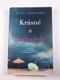 Krásné a podezřelé