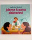 Jdeme k panu doktorovi