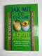 John Gray: Jak mít co chceme a chtít co už máme Pevná (2001 - zelená)