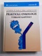 Praktická onkologie: vybrané kapitoly