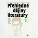 Kniha Přehledné dějiny literatuy II.