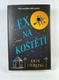 Ex na koštěti