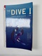 The Dive: A Story of Love and Obsession