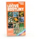 Dieter Podlech: Léčivé rostliny