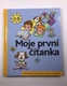 Moje první čítanka pro 1. ročník ZŠ