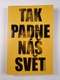 Tak padne náš svět