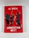 Generation Next