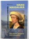 Marie Magdalská: Šifra mistra Leonarda, nebo evangelia?