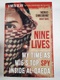 Nine Lives: My Time As MI6's Top Spy Inside al-Qaeda
