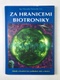 Věnceslav Patrovský: Za hranicemi biotroniky