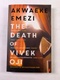 Akwaeke Emezi: The Death of Vivek Oji