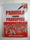 Vladimír Šaur: Pravidla českého pravopisu s výkladem mluvnice Pevná (2012)