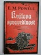 E. M. Powell: Králova spravedlnost