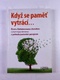 neuveden: Když se pamět vytrácí