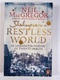 Shakespeare's Restless World