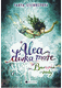 Alea - dívka moře: Barevné vody