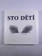 Sto dětí