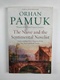 Orhan Pamuk: The Naive and the Sentimental Novelist
