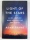 Light of the stars: alien worlds and the fate of the Earth