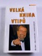 Velká kniha vtipů - Děti a život / Škola ze všech stran / Od mládí do manželství