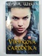 Kelli A. Wilkins: Vikingova čarodějka