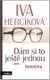 Dám si to ještě jednou aneb Indolúna