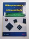 Pinker Jiří: Mikroprocesory a mikropočítače