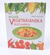 Paul Gayler: Nová vegetariánská kuchařka