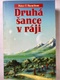 Peter F. Hamilton: Druhá šance v ráji
