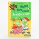 Kniha Die Olchis - Muffelfurz..