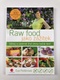 Raw food jako zážitek