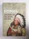 Miloslav Stingl: Indiáni na válečné stezce