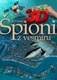 3D Špioni z vesmíru