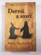 Derviš a smrť