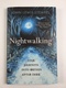 John Lewis-Stempel: Nightwalking