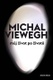 Můj život po životě - Michal Viewegh