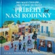 Příběhy naší rodinky