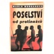 Kniha Poselství od protinožců M.Morganová