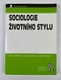 Sociologie životního stylu