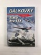 Miloš Kvapil: Dálkovky - Zlatá éra ČSA
